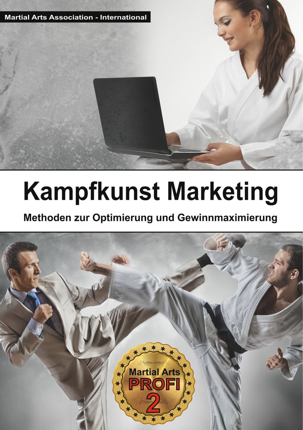 Cover: 9783749469239 | Kampfkunst Marketing | Bernd Höhle (u. a.) | Taschenbuch | Paperback