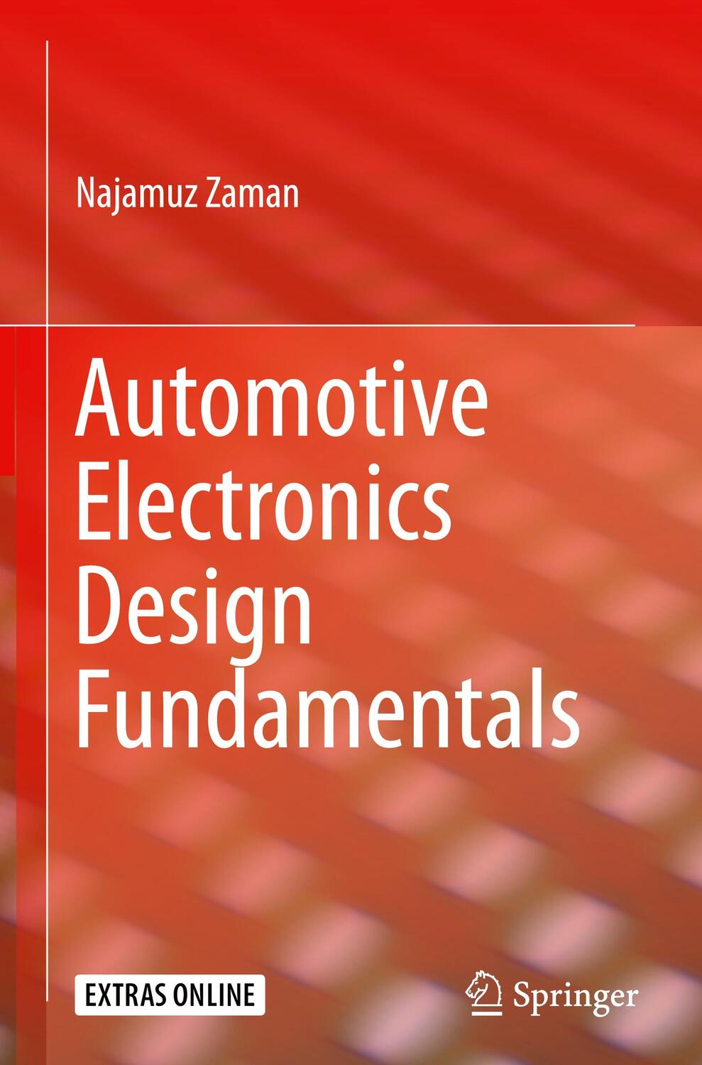 Cover: 9783319175836 | Automotive Electronics Design Fundamentals | Najamuz Zaman | Buch