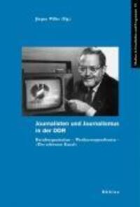 Cover: 9783412362058 | Journalisten und Journalismus in der DDR | Taschenbuch | 313 S. | 2007