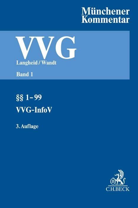 Cover: 9783406730412 | Münchener Kommentar zum Versicherungsvertragsgesetz Band 1: §§...