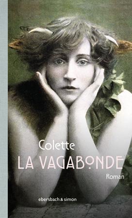 Cover: 9783869152257 | La Vagabonde | Roman | Sidonie Gabrielle Colette | Buch | Deutsch