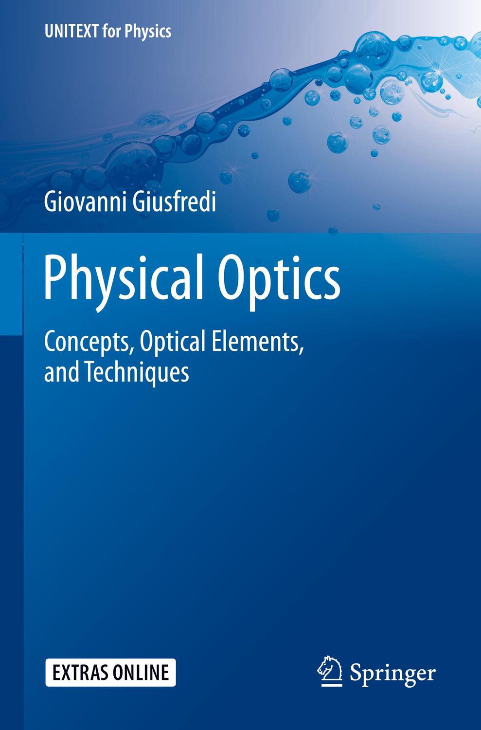 Cover: 9783030252816 | Physical Optics | Concepts, Optical Elements, and Techniques | Buch
