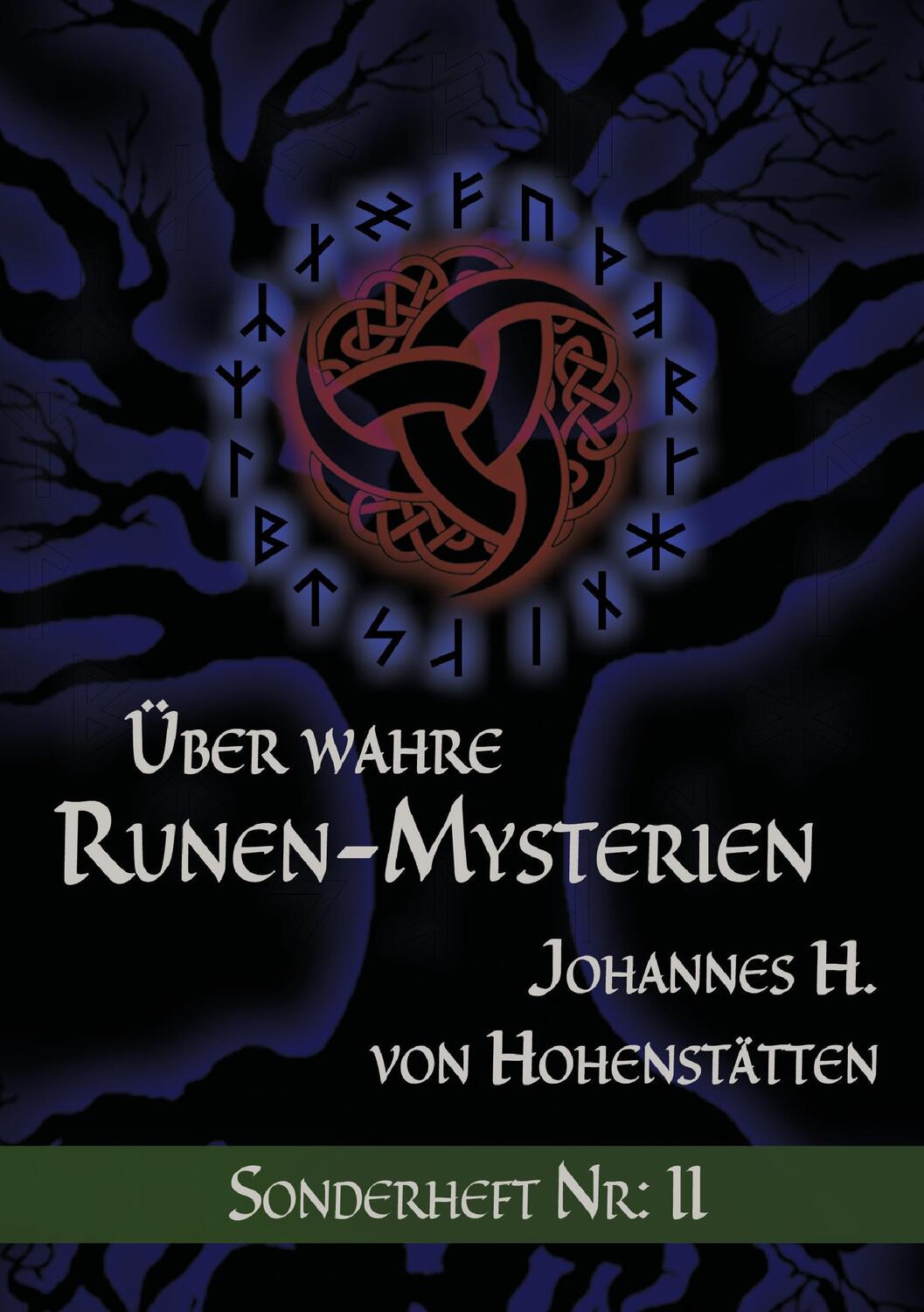 Cover: 9783741274947 | Über wahre Runen-Mysterien | Johannes H. von Hohenstätten | Buch