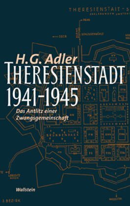 Cover: 9783892446941 | Theresienstadt 1941-1945 | H. G. Adler | Taschenbuch | 1216 S. | 2018