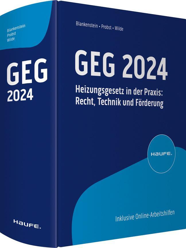 Cover: 9783648176696 | GEG 2024 | Heizungsgesetz in der Praxis: Recht, Technik und Förderung