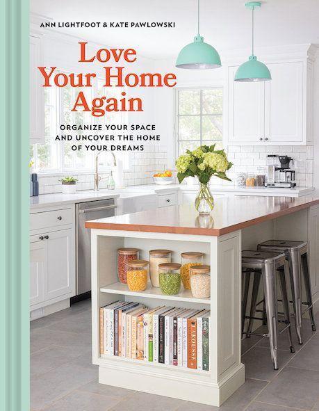 Cover: 9781797216874 | Love Your Home Again: Organize Your Space and Uncover the Home of...