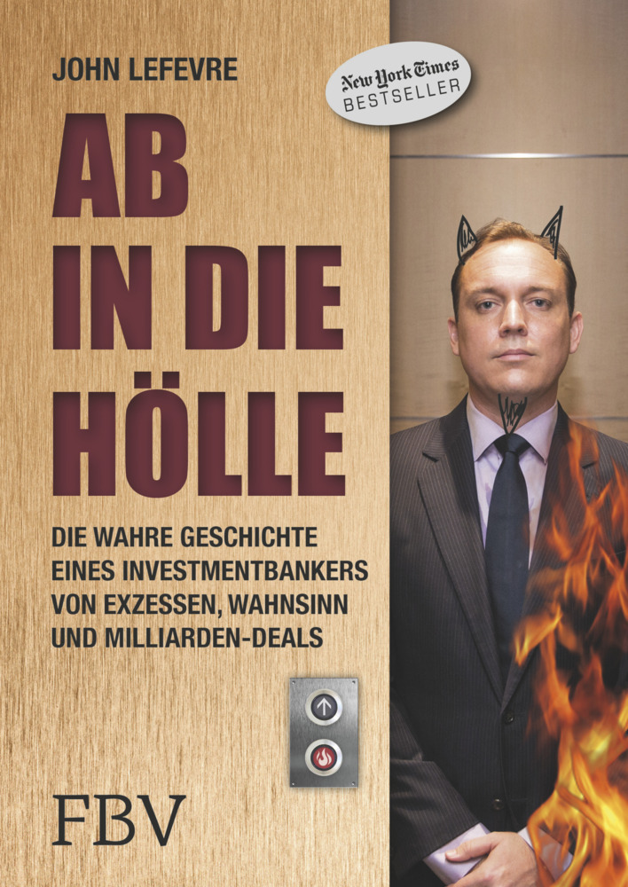Cover: 9783898799522 | Ab in die Hölle | John LeFevre | Buch | 256 S. | Deutsch | 2015