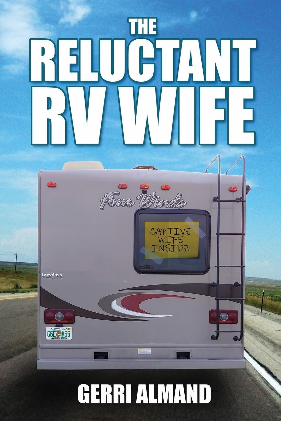 Cover: 9781620061473 | The Reluctant RV Wife | Gerri Almand | Taschenbuch | Paperback | 2019