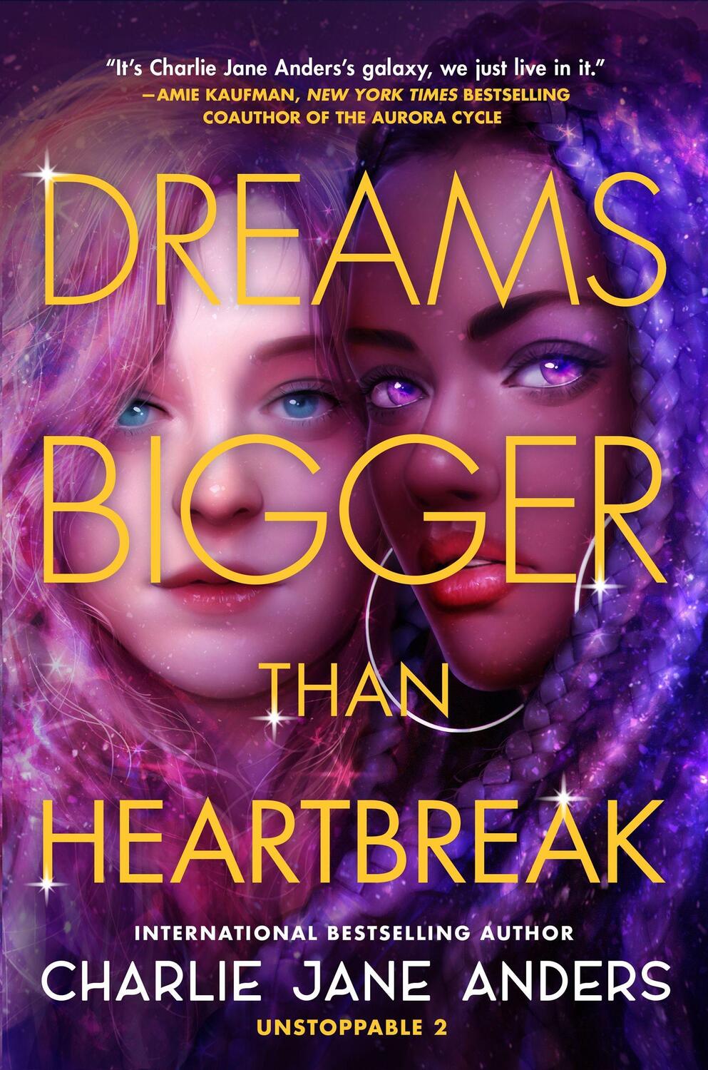 Cover: 9781250317407 | Dreams Bigger Than Heartbreak | Charlie Jane Anders | Taschenbuch