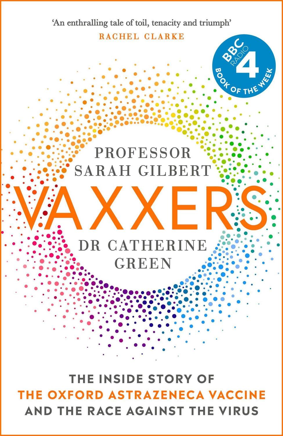 Cover: 9781529369854 | Vaxxers | A Pioneering Moment in Scientific History | Gilbert (u. a.)