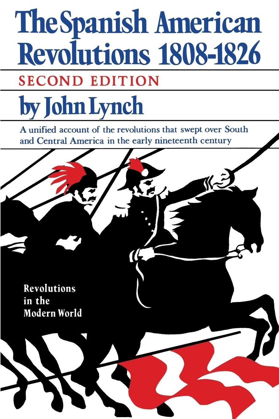 Cover: 9780393955378 | Spanish American Revolutions 1808-1826 | John Lynch | Taschenbuch
