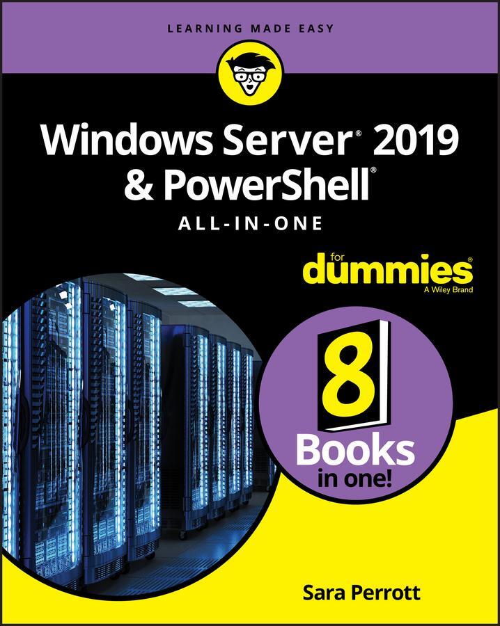 Cover: 9781119560715 | Windows Server 2019 &amp; Powershell All-In-One for Dummies | Sara Perrott