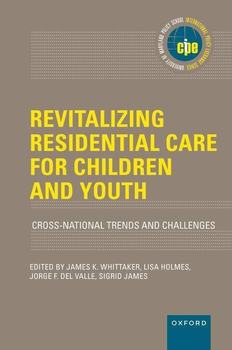 Cover: 9780197644300 | Revitalizing Residential Care for Children and Youth | Buch | Gebunden