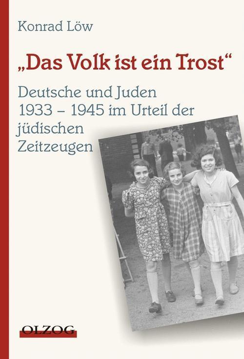 Cover: 9783957680105 | Das Volk ist ein Trost | Konrad Löw | Buch | 384 S. | Deutsch | 2005