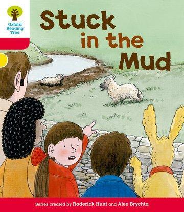 Cover: 9780198482376 | Oxford Reading Tree: Level 4: More Stories C: Stuck in the Mud | Hunt
