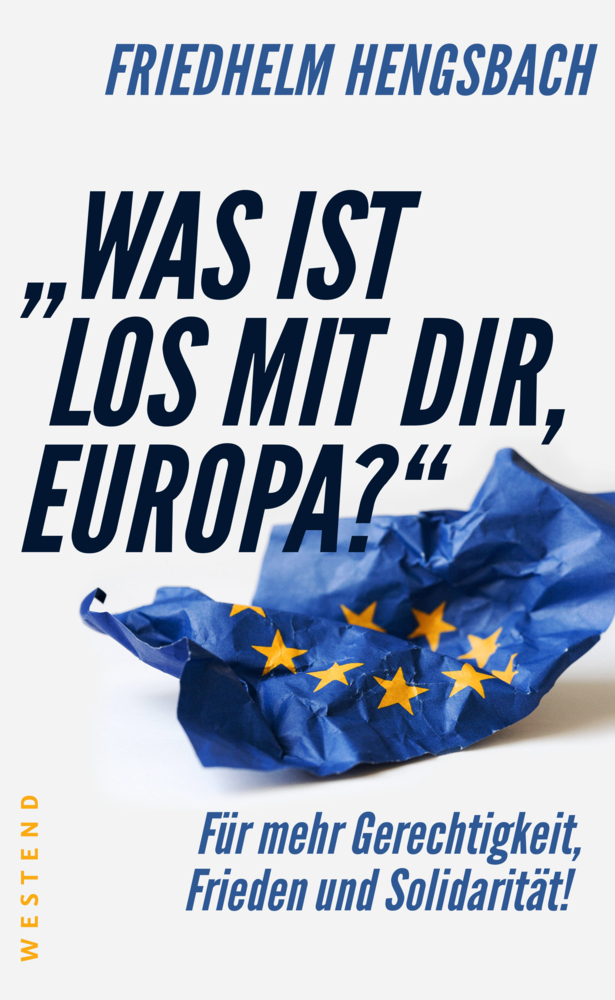 Cover: 9783864891663 | 'Was ist los mit dir, Europa?' | Friedhelm Hengsbach | Taschenbuch