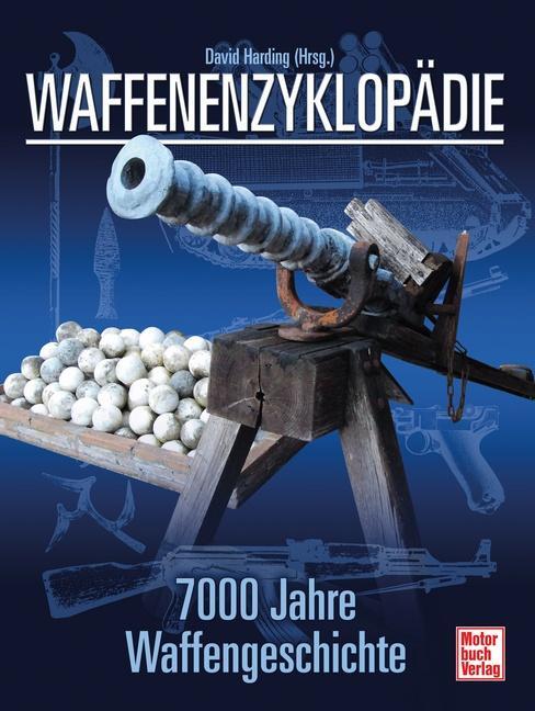 Cover: 9783613039421 | Waffenenzyklopädie | David Harding | Taschenbuch | Deutsch | 2016