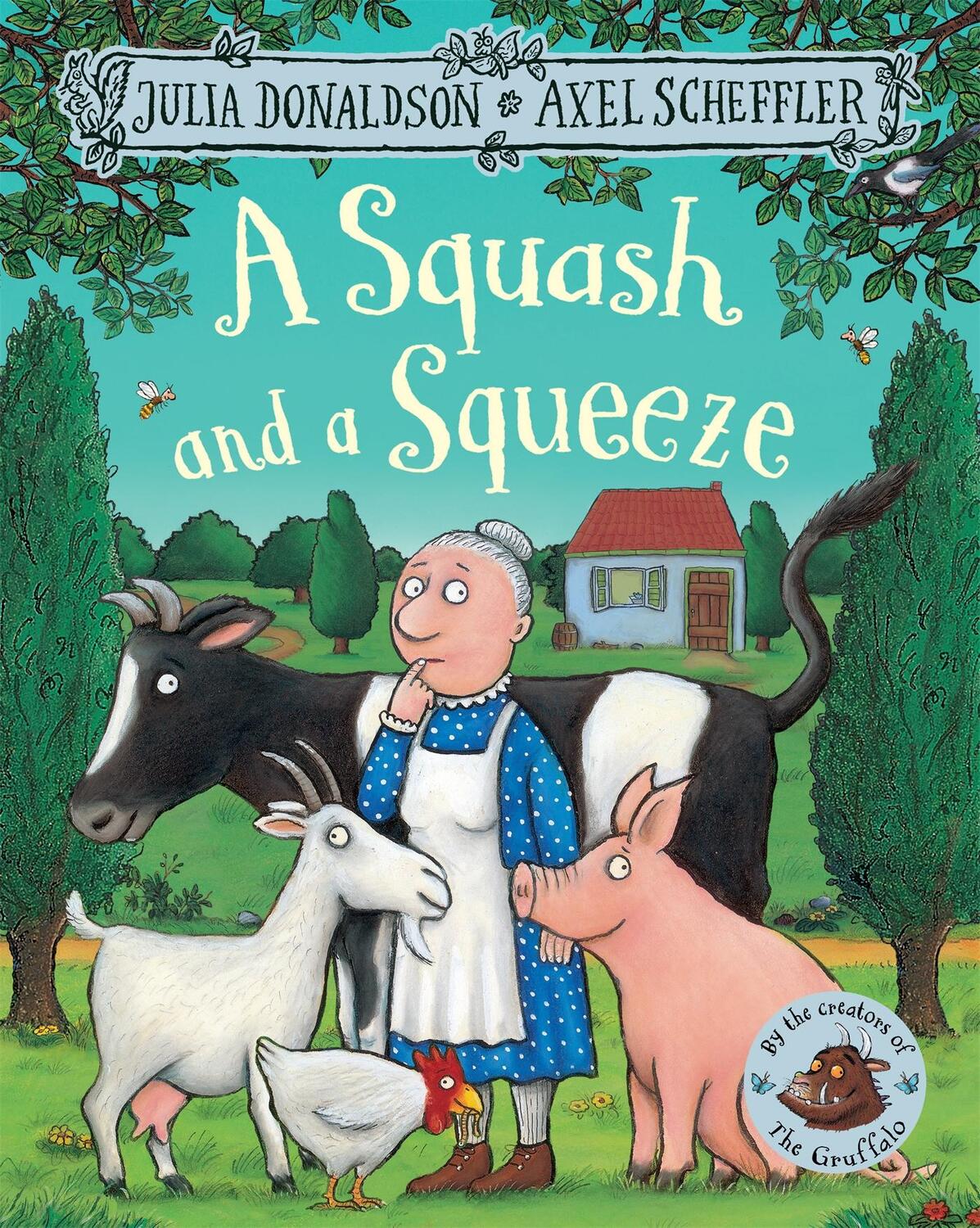 Cover: 9781509804788 | A Squash and a Squeeze | Julia Donaldson | Taschenbuch | Englisch