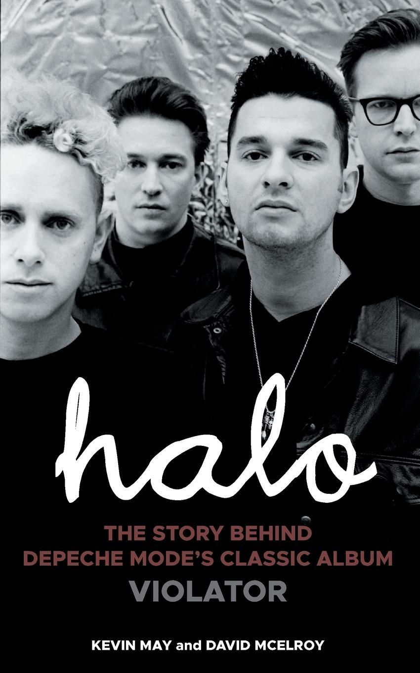 Cover: 9781803812250 | Halo | The Story Behind Depeche Mode's Classic Album Violator | Buch