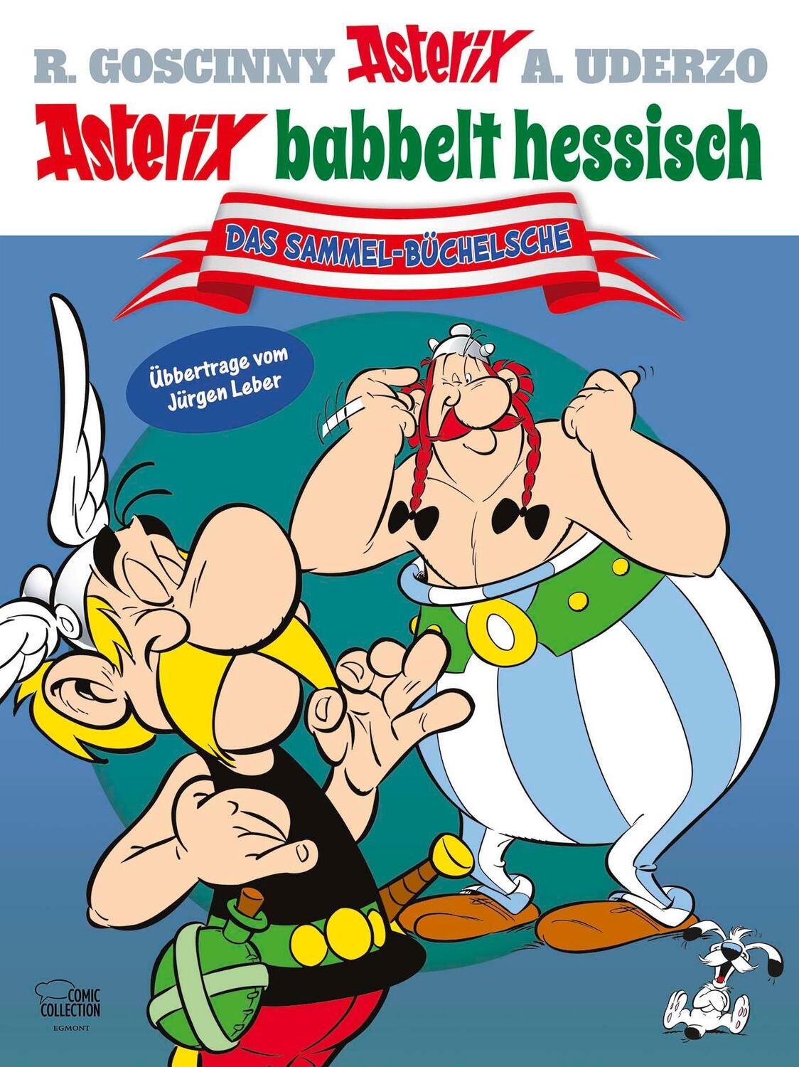 Cover: 9783770437887 | Asterix babbelt hessisch | Der große Mundart-Sammelband 02 | Buch