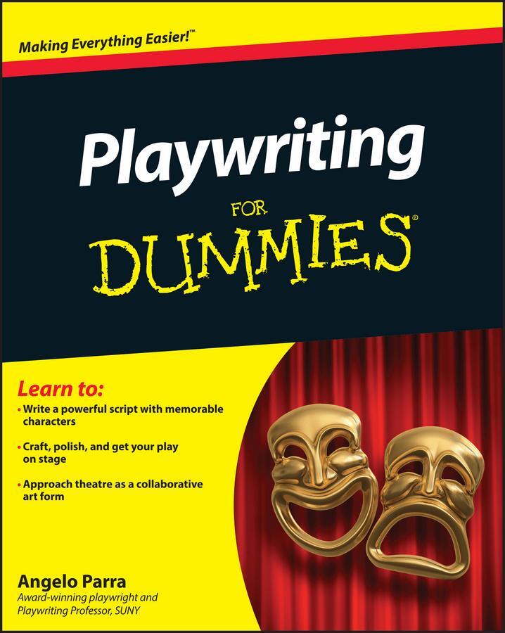 Cover: 9781118017227 | Playwriting for Dummies | Angelo Parra | Taschenbuch | 400 S. | 2011