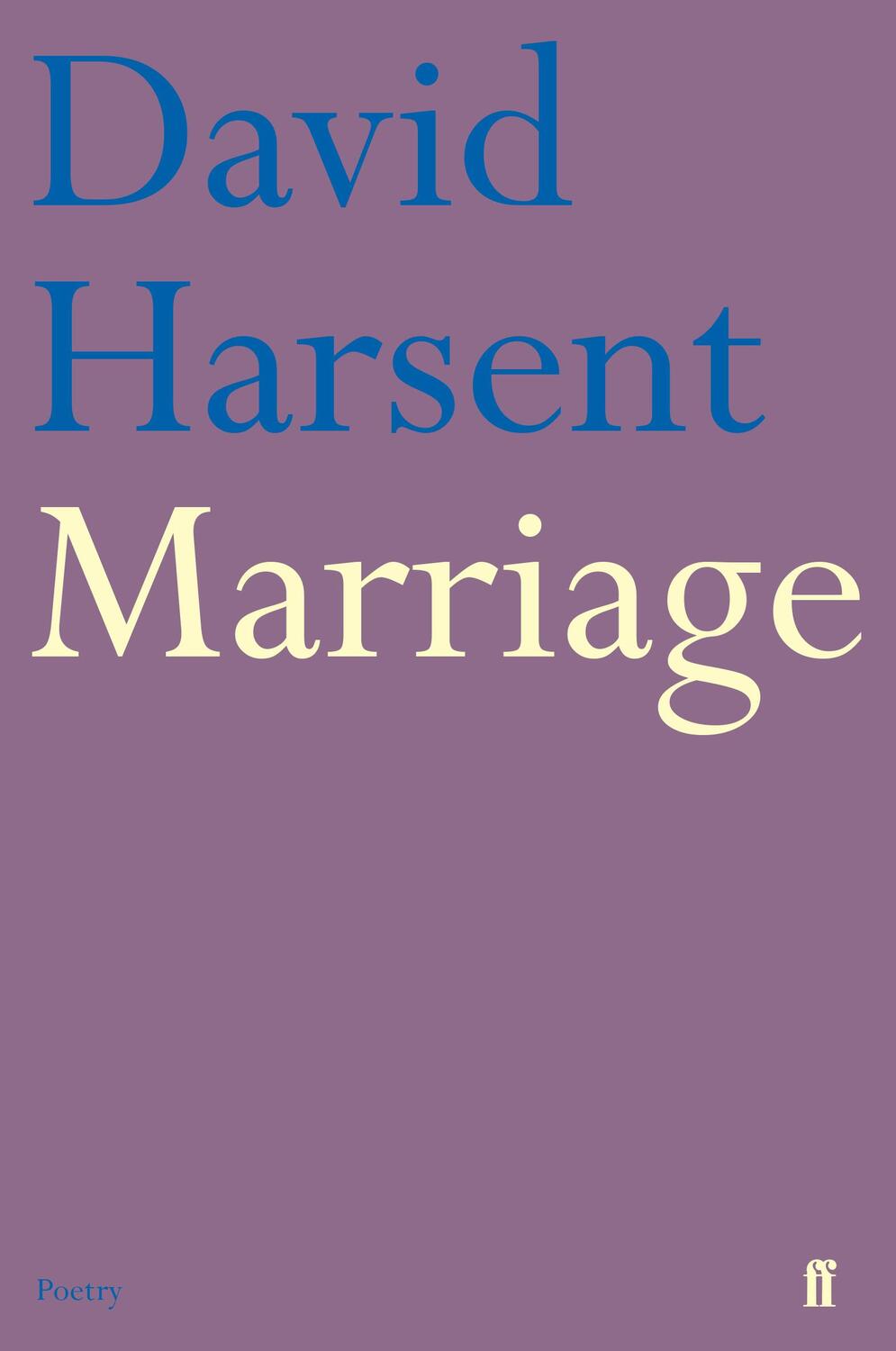 Cover: 9780571212514 | Marriage | David Harsent | Taschenbuch | Kartoniert / Broschiert