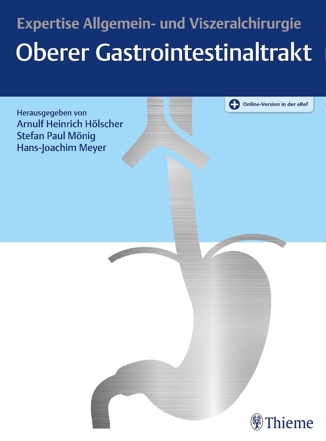 Cover: 9783131771414 | Expertise Oberer Gastrointestinaltrakt | Arnulf-H. Hölscher (u. a.)