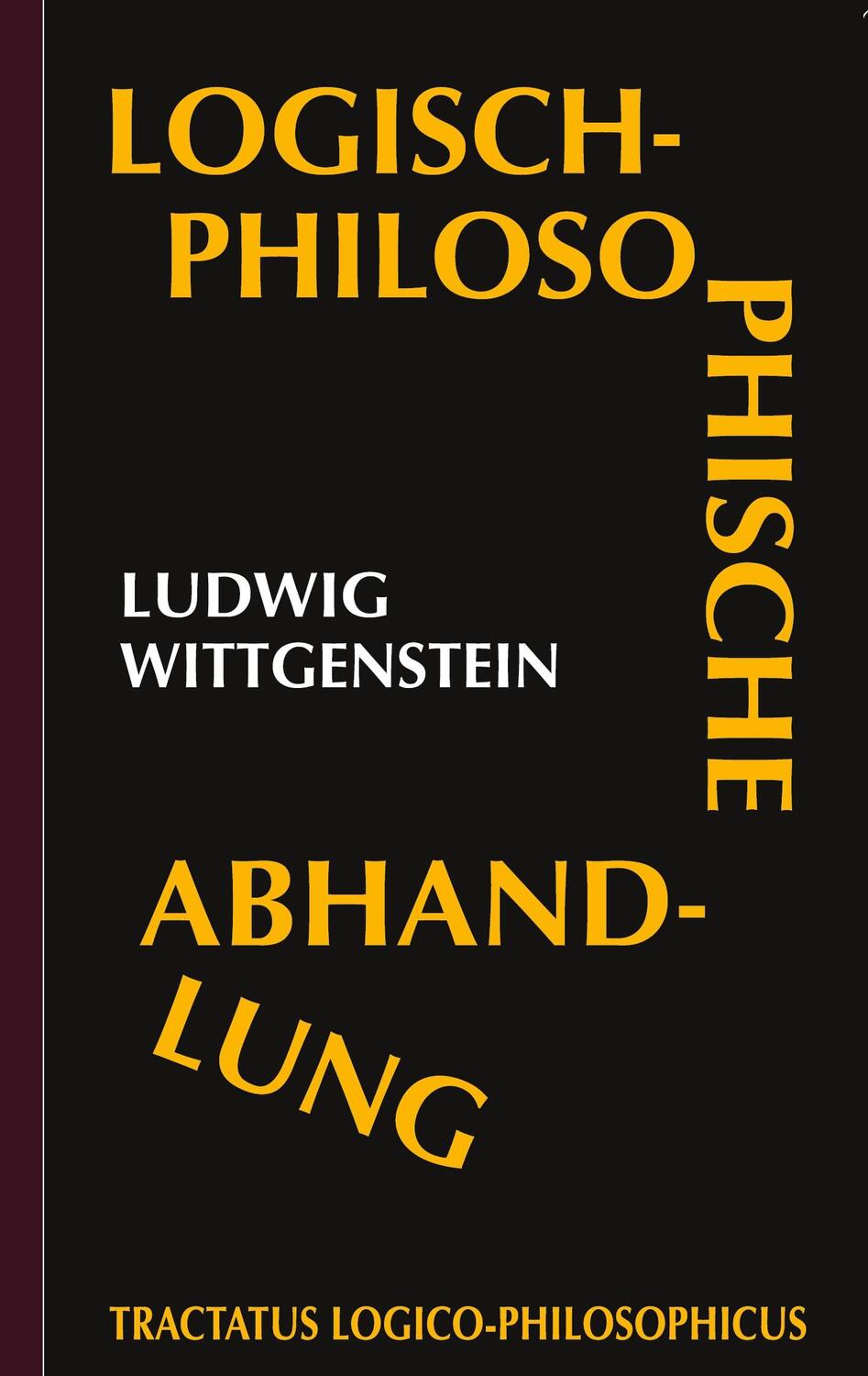 Cover: 9783755742333 | Tractatus logico-philosophicus (Logisch-philosophische Abhandlung)