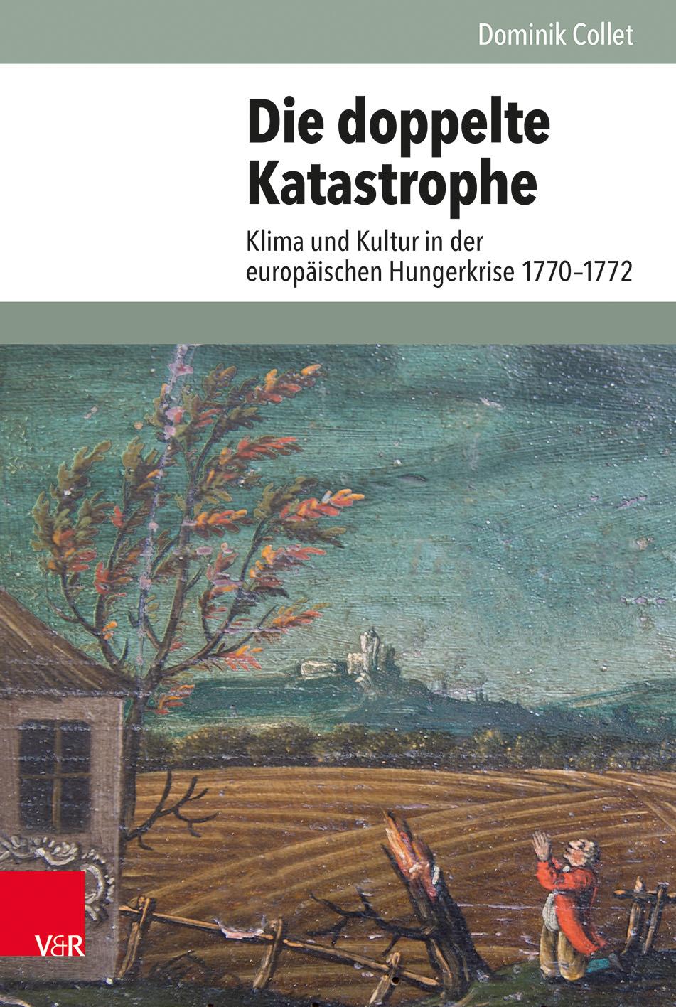 Cover: 9783525355923 | Die doppelte Katastrophe | Dominik Collet | Buch | gebunden | 466 S.