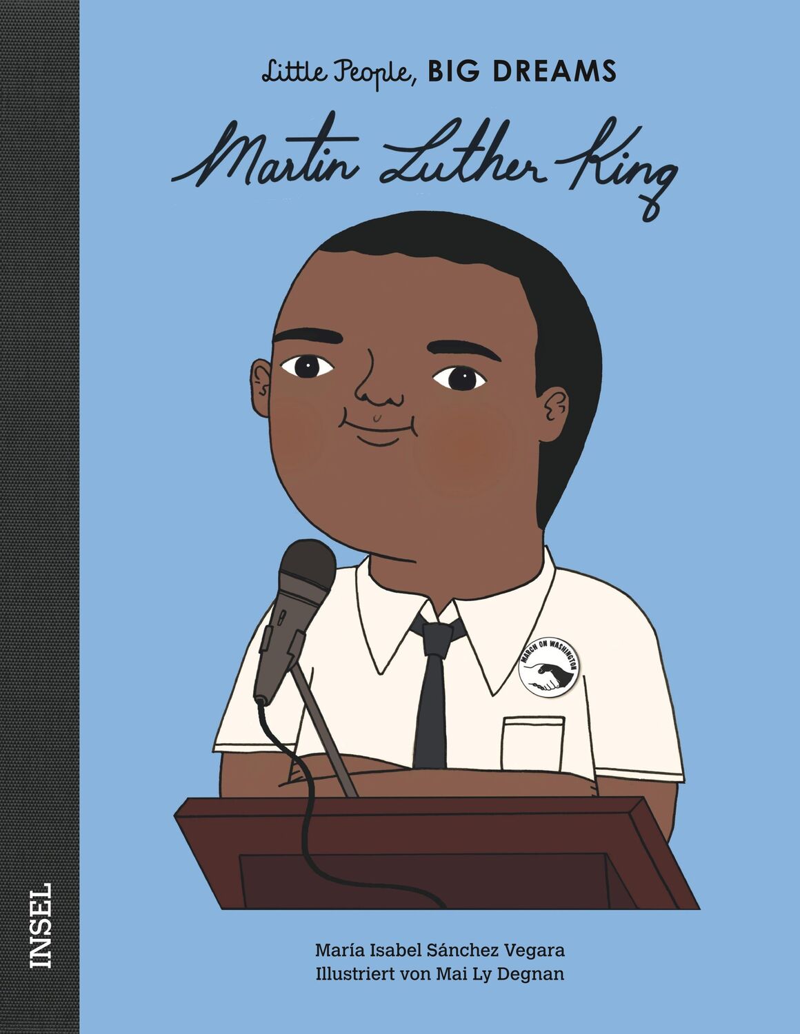 Cover: 9783458178866 | Martin Luther King | Little People, Big Dreams. Deutsche Ausgabe