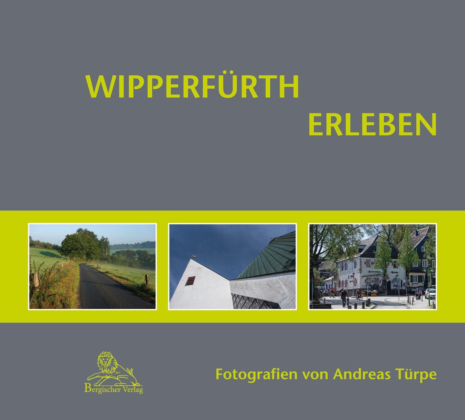 Cover: 9783945763407 | Wipperfürth erleben | Hansestadt Wipperfürth | Buch | Deutsch | 2017