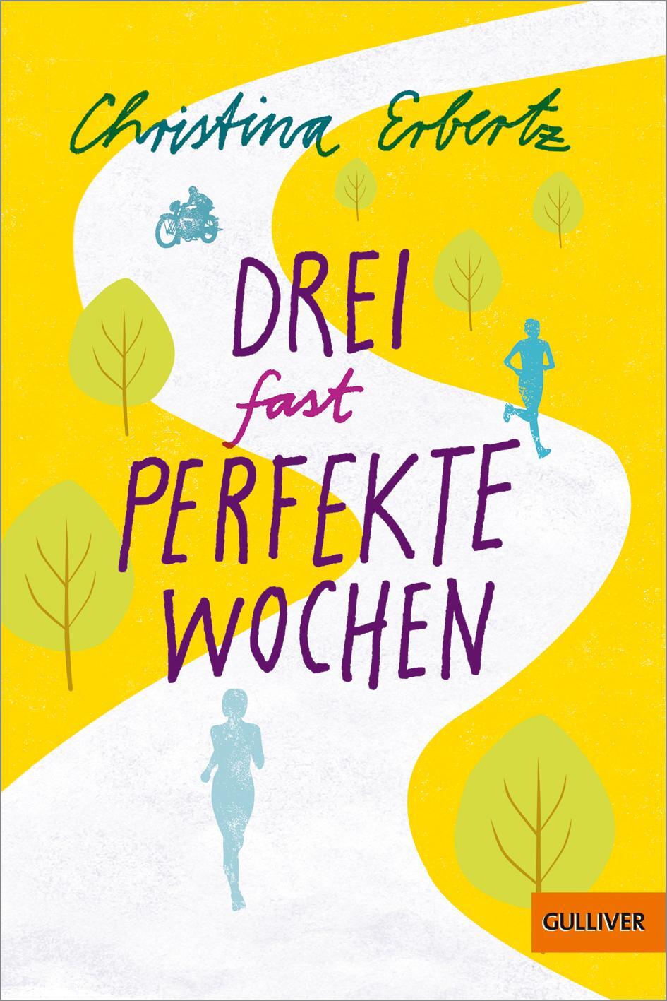 Cover: 9783407748669 | Drei (fast) perfekte Wochen | Christina Erbertz | Taschenbuch | 160 S.