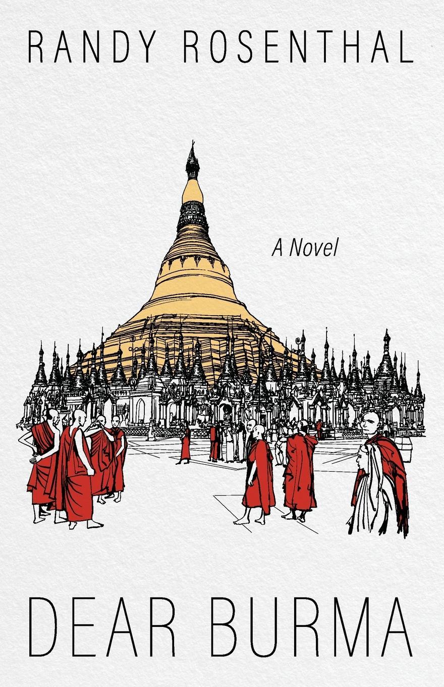 Cover: 9781666777703 | Dear Burma | Randy Rosenthal | Taschenbuch | Paperback | Englisch