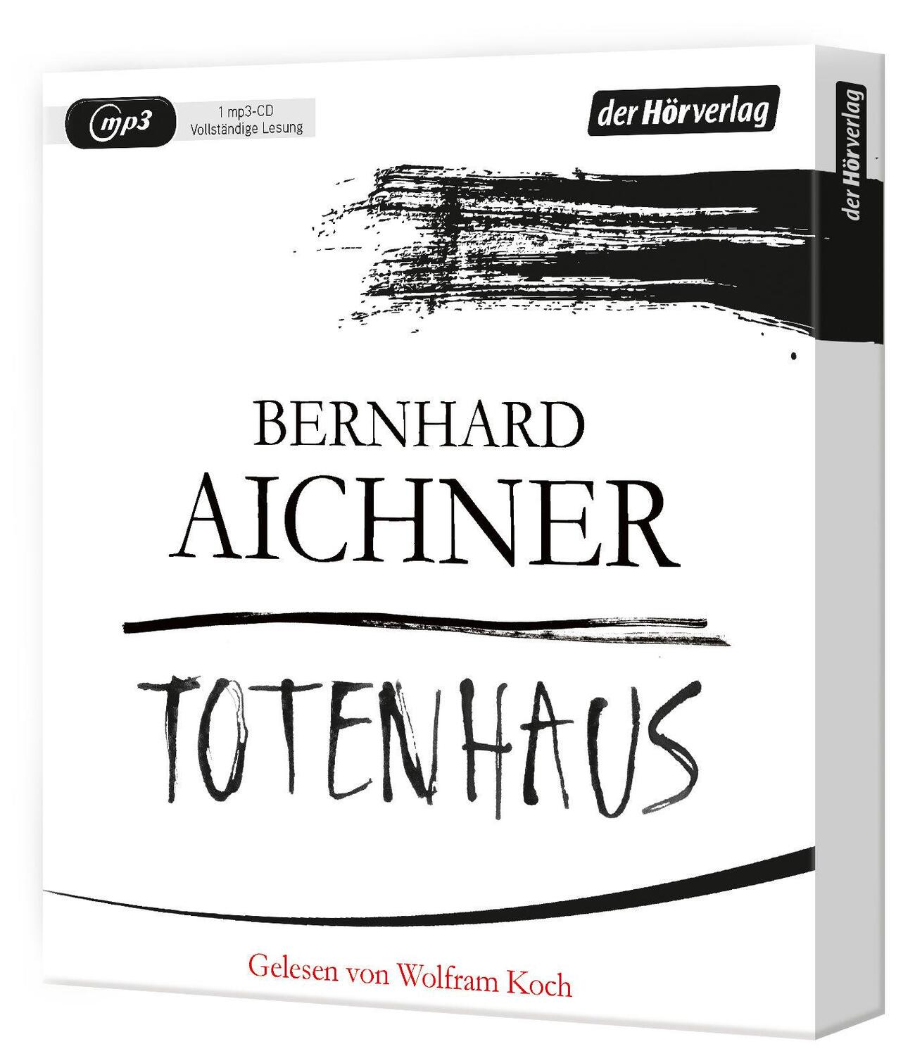 Bild: 9783844519143 | Totenhaus | Bernhard Aichner | MP3 | 478 Min. | Deutsch | 2015