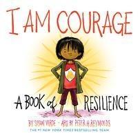 Cover: 9781419746475 | I Am Courage | A Book of Resilience | Susan Verde | Buch | Englisch
