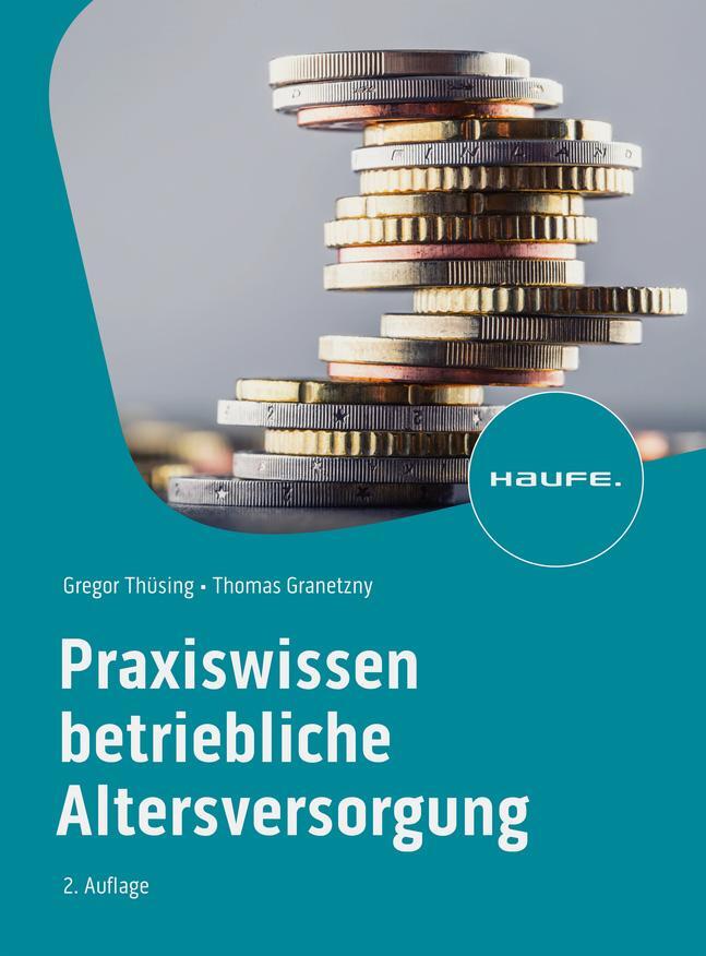 Cover: 9783648174159 | Praxiswissen Betriebliche Altersversorgung | Gregor Thüsing (u. a.)