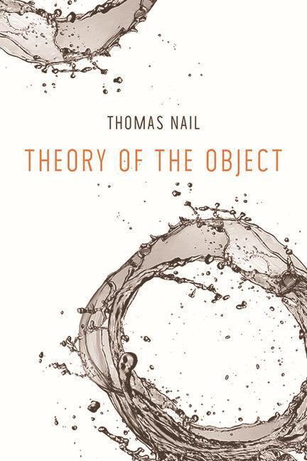 Cover: 9781474487931 | Theory of the Object | Thomas Nail | Taschenbuch | Englisch | 2021