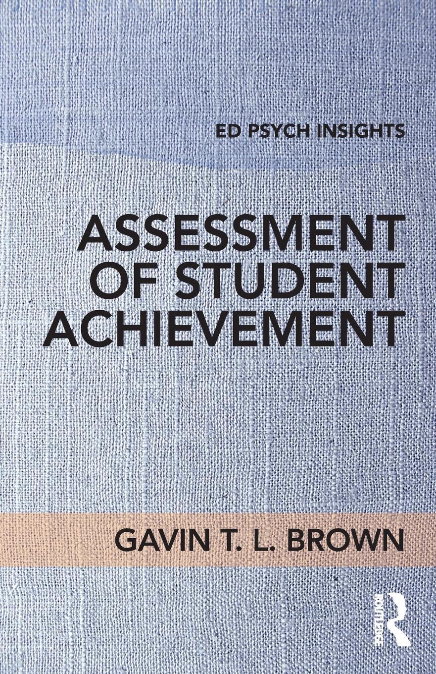 Cover: 9781138061866 | Assessment of Student Achievement | Gavin T. L. Brown | Taschenbuch