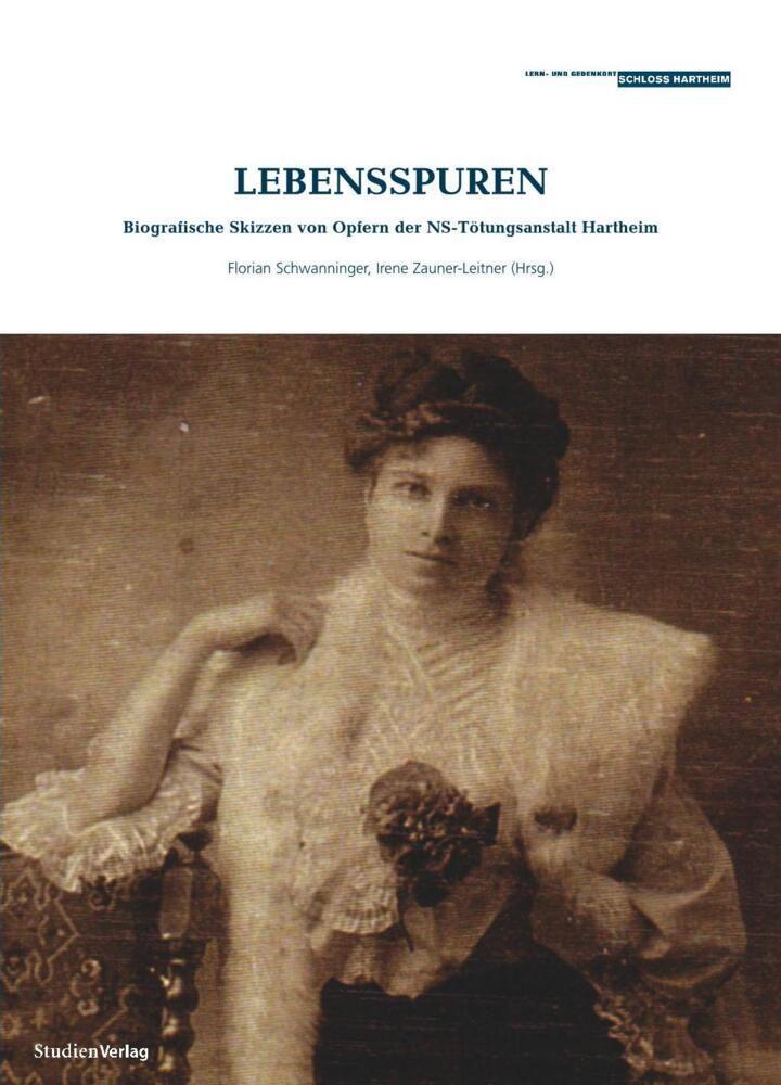 Cover: 9783706552943 | Lebensspuren | Florian Schwanninger (u. a.) | Taschenbuch | Deutsch