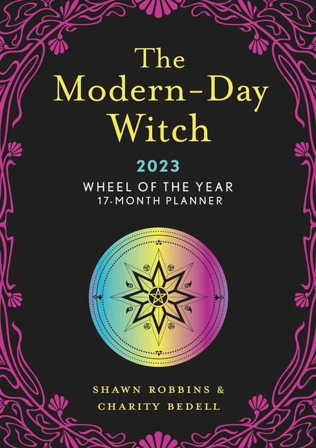 Cover: 9781454945888 | The Modern-Day Witch 2023 Wheel of the Year 17-Month Planner | Buch