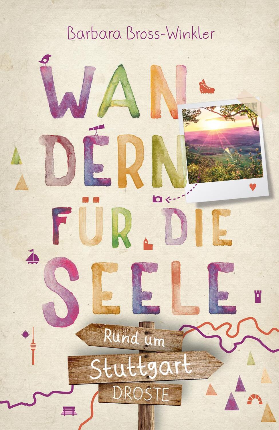 Cover: 9783770023271 | Rund um Stuttgart. Wandern für die Seele | Wohlfühlwege | Taschenbuch