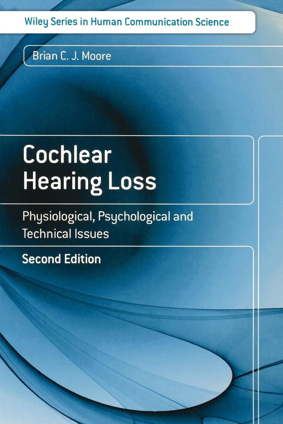 Cover: 9780470516331 | Cochlear Hearing Loss 2e | Moore | Taschenbuch | Paperback | 346 S.