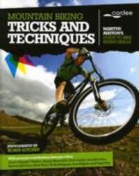 Cover: 9781904207641 | Mountain Biking Tricks and Techniques | Martyn Ashton | Taschenbuch