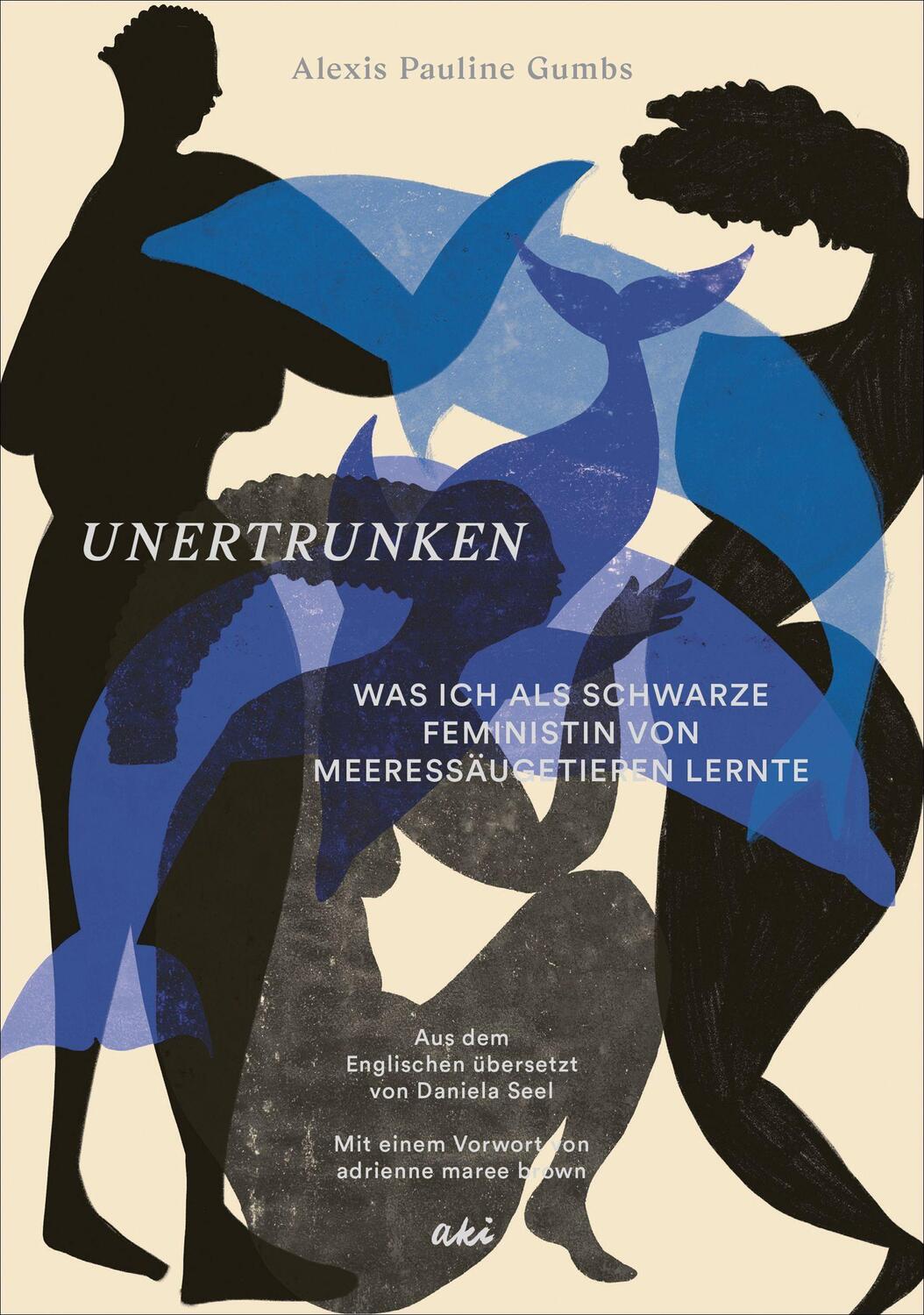 Cover: 9783311350071 | Unertrunken | Alexis Pauline Gumbs | Buch | Deutsch | 2022