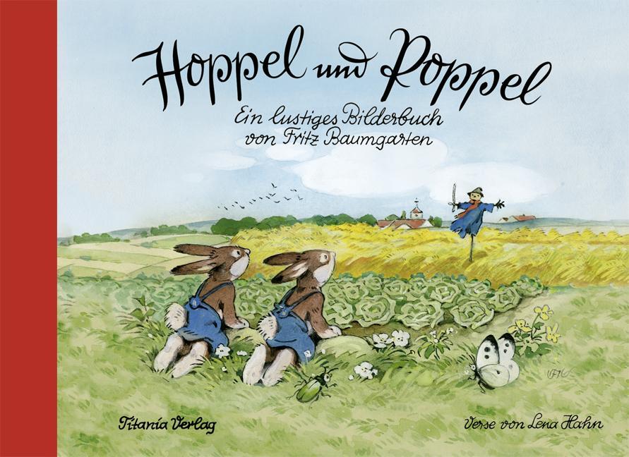 Cover: 9783864726026 | Hoppel und Poppel | Ein Bilderbuch von Fritz Baumgarten | Buch | 24 S.