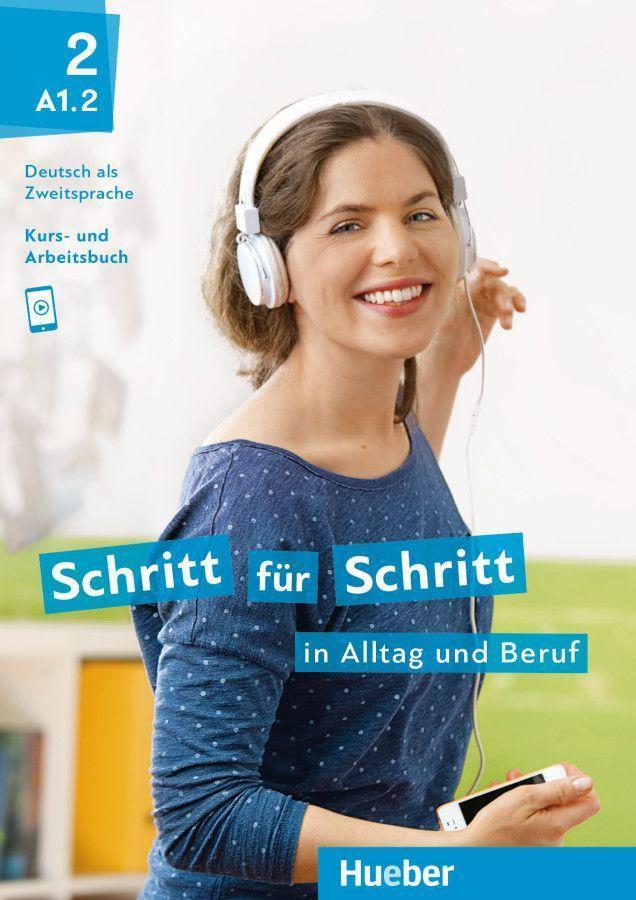 Cover: 9783190210879 | Schritt für Schritt in Alltag und Beruf 2 / Kursbuch + Arbeitsbuch