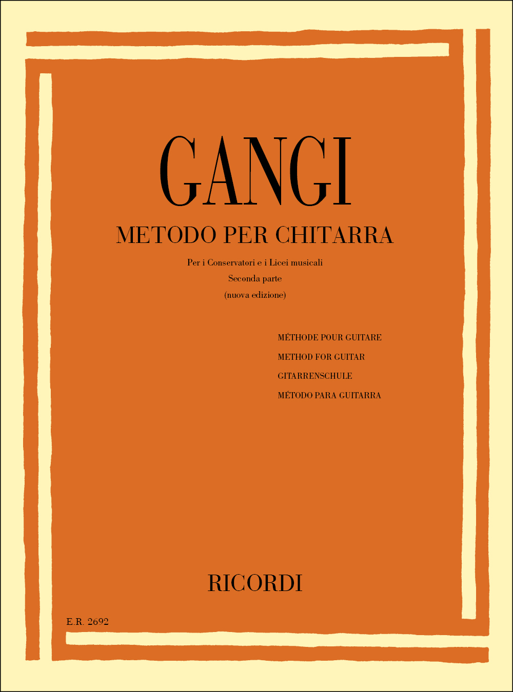 Cover: 9790041826929 | Metodo Per Chitarra Parte II | M. Gangi | Partitur | Ricordi