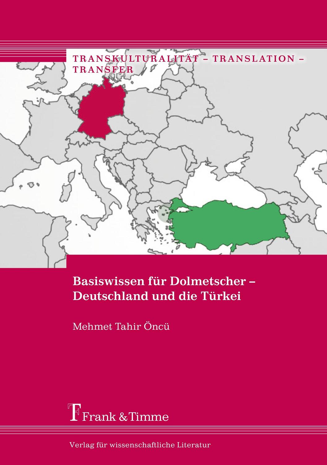 Cover: 9783732901548 | Basiswissen für Dolmetscher ¿ Deutschland und die Türkei | Öncü | Buch