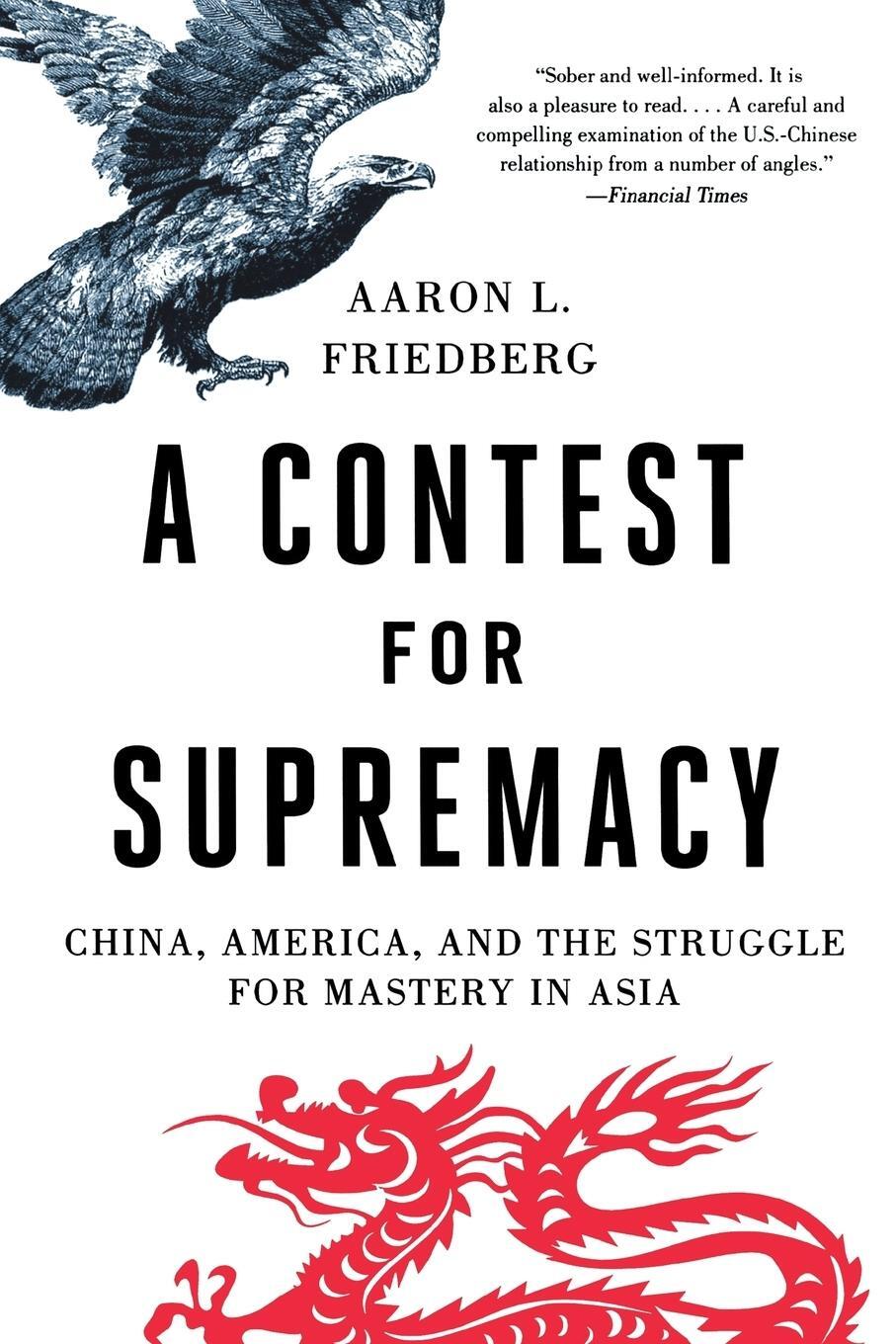 Cover: 9780393343892 | Contest for Supremacy | Aaron L Friedberg | Taschenbuch | Paperback