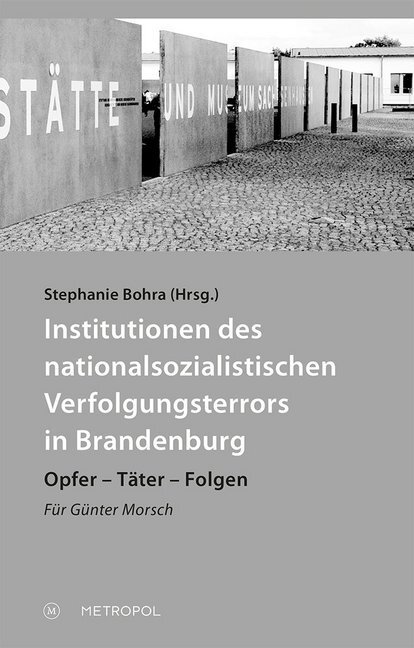 Cover: 9783863314088 | Institutionen des nationalsozialistischen Verfolgungsterrors in...